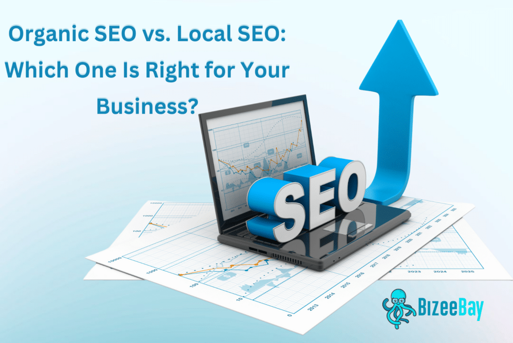 Organic SEO or Local SEO